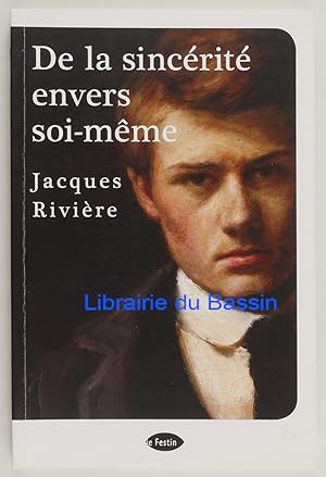 Imagen del vendedor de De la sincrit envers soi-mme a la venta por Librairie du Bassin