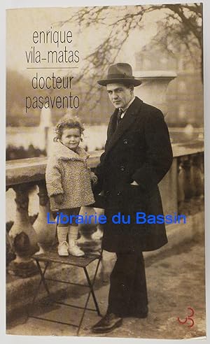 Image du vendeur pour Docteur Pasavento mis en vente par Librairie du Bassin