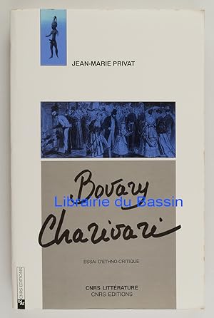 Image du vendeur pour Bovary Charivari Essai d'ethno-critique mis en vente par Librairie du Bassin