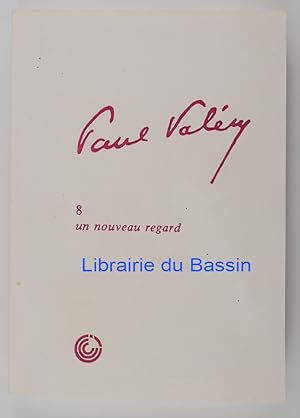 Seller image for Paul Valry 8 Un nouveau regard sur Valry for sale by Librairie du Bassin