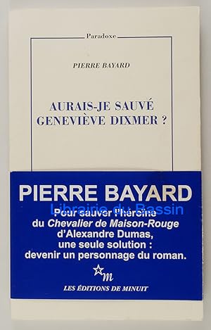 Image du vendeur pour Aurais-je sauv Genevive Dixmer ? mis en vente par Librairie du Bassin