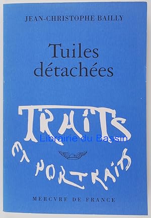 Imagen del vendedor de Tuiles dtaches a la venta por Librairie du Bassin