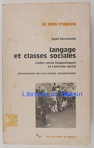 Immagine del venditore per Langage et classes sociales Codes socio-linguistiques et contrle social venduto da Librairie du Bassin