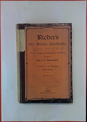 Imagen del vendedor de Richters vier Bcher Geschichte. Nach der Ausgabe der Monumenta Germaniae. Zweite Auflage. a la venta por biblion2