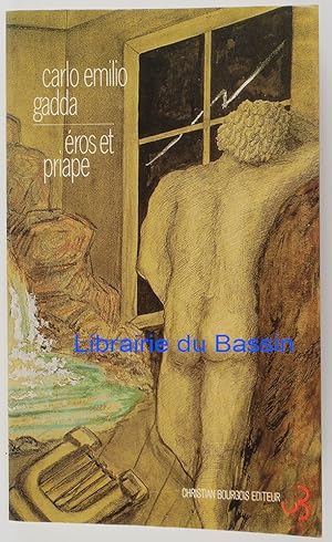 Image du vendeur pour Eros et Priape De la fureur aux cendres mis en vente par Librairie du Bassin