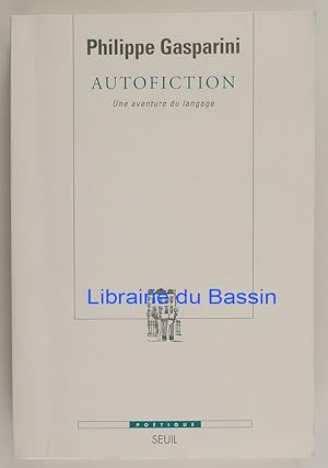 Seller image for Autofiction Une aventure du langage for sale by Librairie du Bassin