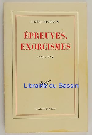 Seller image for Epreuves, exorcismes 1940-1944 for sale by Librairie du Bassin