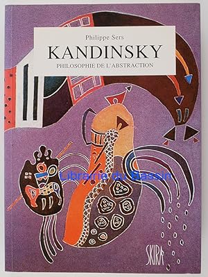 Imagen del vendedor de Kandinsky Philosophie de l'abstraction : l'image mtaphysique a la venta por Librairie du Bassin