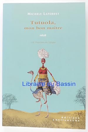Bild des Verkufers fr Tutuola, mon bon matre zum Verkauf von Librairie du Bassin