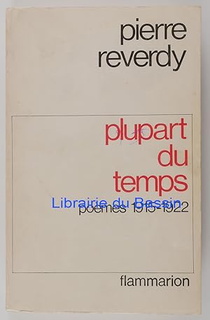 Plupart du temps Poèmes 1915-1922