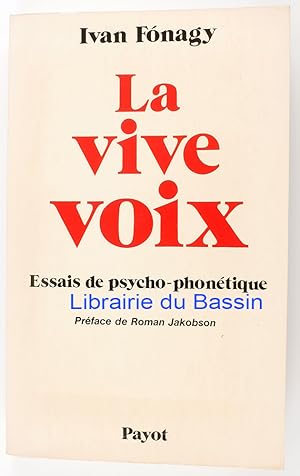 Seller image for La vive voix Essais de psycho-phontique for sale by Librairie du Bassin