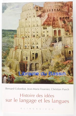 Seller image for Histoire des ides sur le langage et les langues for sale by Librairie du Bassin