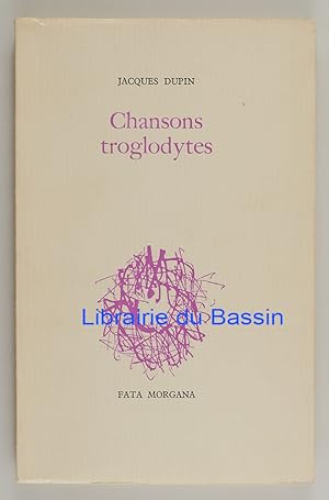 Image du vendeur pour Chansons troglodytes mis en vente par Librairie du Bassin