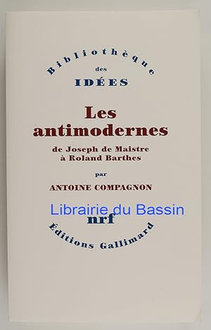 Seller image for Les Antimodernes De Joseph de Maistre  Roland Barthes for sale by Librairie du Bassin