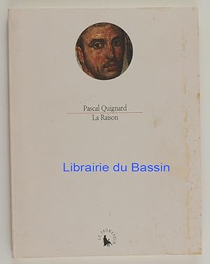 Image du vendeur pour La raison mis en vente par Librairie du Bassin