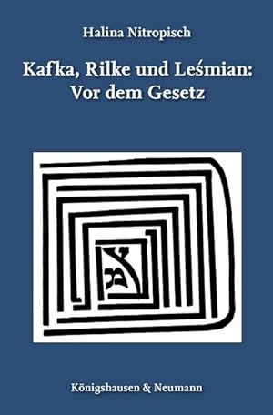 Bild des Verkufers fr Kafka, Rilke und Lesmian: Vor dem Gesetz zum Verkauf von AHA-BUCH GmbH