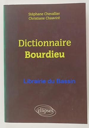 Image du vendeur pour Dictionnaire Bourdieu mis en vente par Librairie du Bassin