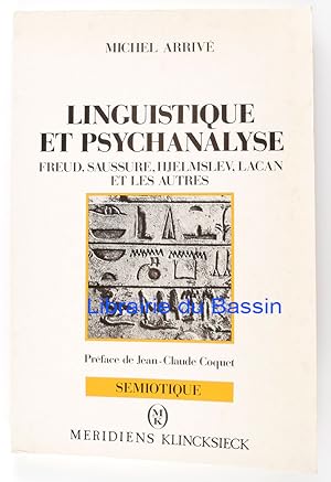 Bild des Verkufers fr Linguistique et Psychanalyse Freud, Saussure, Hjelmslev, Lacan et les autres zum Verkauf von Librairie du Bassin