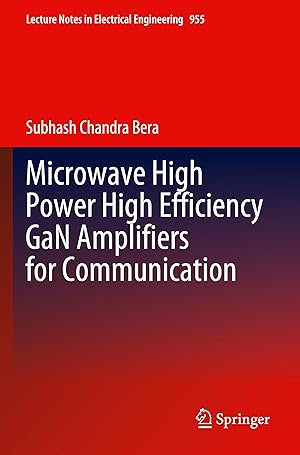 Image du vendeur pour Microwave High Power High Efficiency GaN Amplifiers for Communication mis en vente par moluna