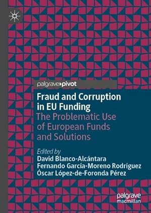 Immagine del venditore per Fraud and Corruption in EU Funding venduto da BuchWeltWeit Ludwig Meier e.K.