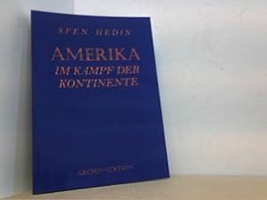 Bild des Verkufers fr Amerika im Kampf der Kontinente. Reprint der Ausgabe von 1943. zum Verkauf von Antiquariat Uwe Berg