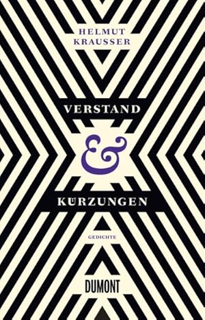 Verstand und Kürzungen: Gedichte Gedichte