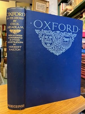 Bild des Verkufers fr Oxford and Its Story zum Verkauf von Foster Books - Stephen Foster - ABA, ILAB, & PBFA