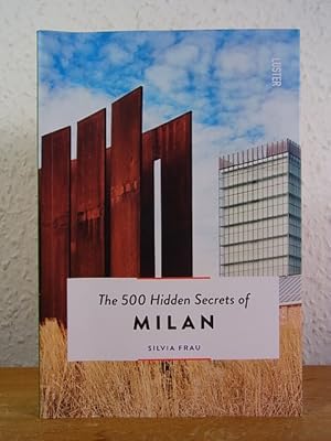 Imagen del vendedor de The 500 hidden Secrets of Milan [English Edition] a la venta por Antiquariat Weber