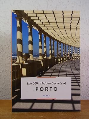 Imagen del vendedor de The 500 hidden Secrets of Porto [English Edition] a la venta por Antiquariat Weber