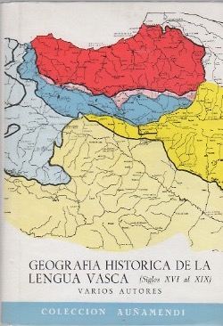 Imagen del vendedor de Geografa histrica de la lengua vasca. Siglos XVI al XIX . a la venta por Librera Astarloa