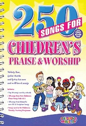 Bild des Verkufers fr 250 Songs for Children's Praise & Worship zum Verkauf von WeBuyBooks