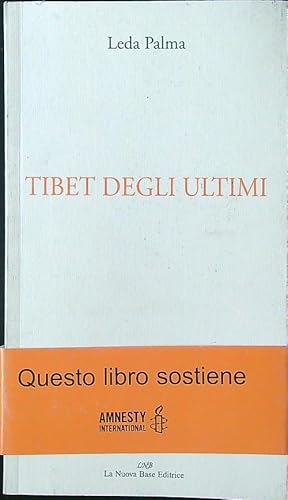Bild des Verkufers fr Tibet degli ultimi zum Verkauf von Librodifaccia