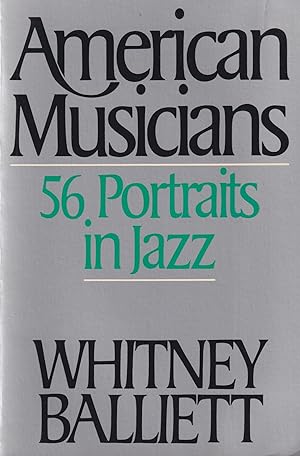 Seller image for American musicians. Fifty-six portraits in jazz for sale by In 't Wasdom - antiquariaat Cornelissen & De Jong