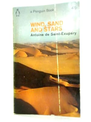 Image du vendeur pour Wind, Sand and Stars mis en vente par World of Rare Books