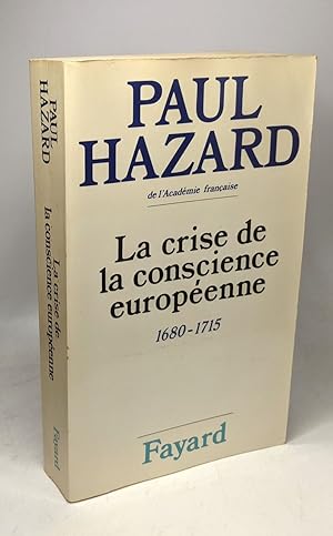 La Crise de la conscience européenne : 1680-1715