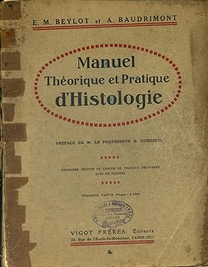 Bild des Verkufers fr Manuel thorique et pratique d'histologie. En deux volumes. zum Verkauf von Librairie Et Ctera (et caetera) - Sophie Rosire