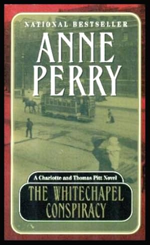 Imagen del vendedor de THE WHITECHAPEL CONSPIRACY - A Charlotte and Thomas Pitt Novel a la venta por W. Fraser Sandercombe