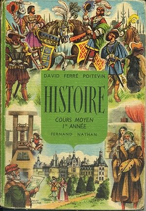Seller image for Histoire. Cours moyen 1re anne. Grands faits et rcits. Vers 1955. for sale by Librairie Et Ctera (et caetera) - Sophie Rosire
