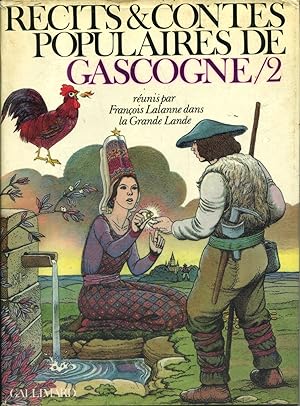 Récits et contes populaires de Gascogne. Volume 2 seul. Contes réunis par François Lalanne dans l...
