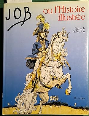 Imagen del vendedor de Job ou l'Histoire illustre. a la venta por Librairie Et Ctera (et caetera) - Sophie Rosire