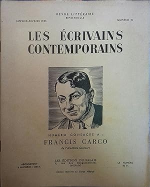 Les écrivains contemporains N° 16. Numéro consacré à : Francis Carco.