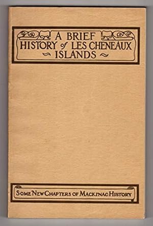 Bild des Verkufers fr Brief History of Les Cheneaux Islands zum Verkauf von Redux Books