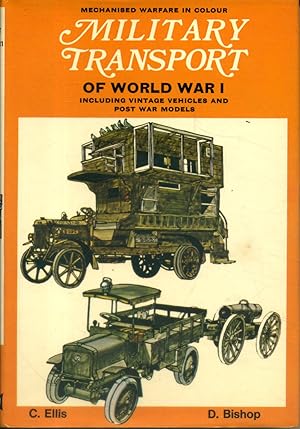 Bild des Verkufers fr Military transport of world war I, including pvintage vehicles and post war models. zum Verkauf von Librairie Et Ctera (et caetera) - Sophie Rosire