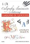 Imagen del vendedor de Gua completa de dibujo. Caligrafa, iluminacin y lettering (ejercicios) a la venta por Agapea Libros