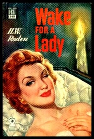 WAKE FOR A LADY - A Johnny Knight - Sid Ames Mystery