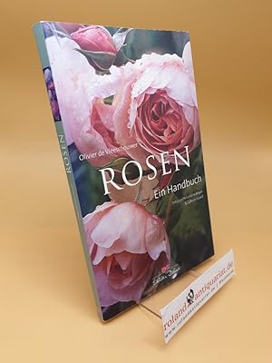 Rosen : ein Handbuch