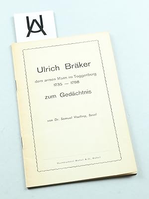 Seller image for Ulrich Brker, dem armen Mann im Toggenburg, 1735 - 1798, zum Gedchtnis. for sale by Antiquariat Uhlmann