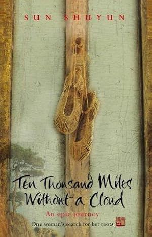 Seller image for Ten Thousand Miles Without a Cloud for sale by WeBuyBooks 2