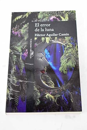 Seller image for El error de la luna for sale by Alcan Libros