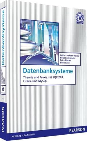 Bild des Verkufers fr Datenbanksysteme: Theorie und Praxis mit SQL2003, Oracle und MySQL (Pearson Studium - IT) zum Verkauf von buchlando-buchankauf